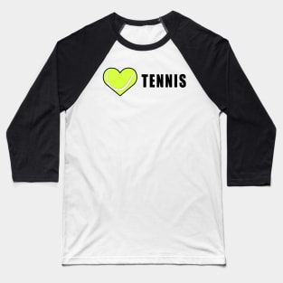 Love Tennis Baseball T-Shirt